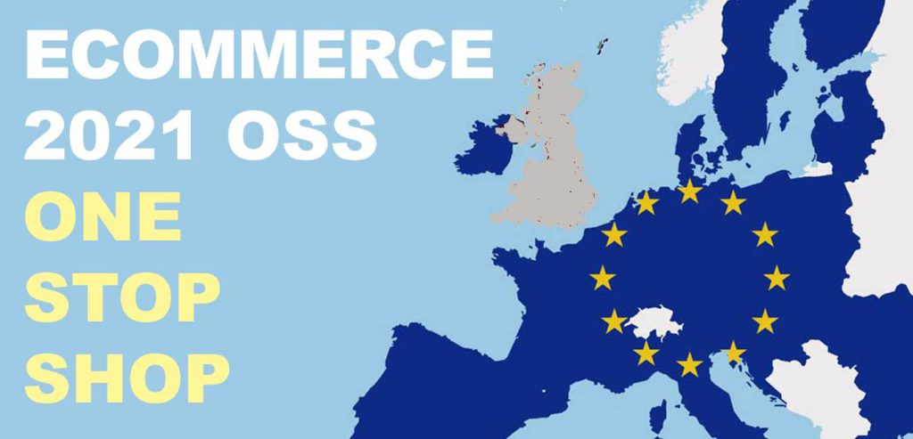 ECOMMERCE 2021 OSS ONE STOP SHOP